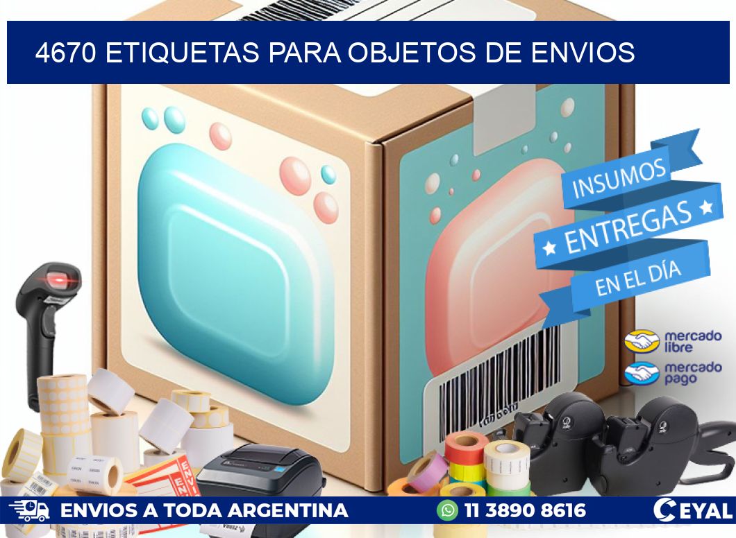 4670 Etiquetas para objetos de envios