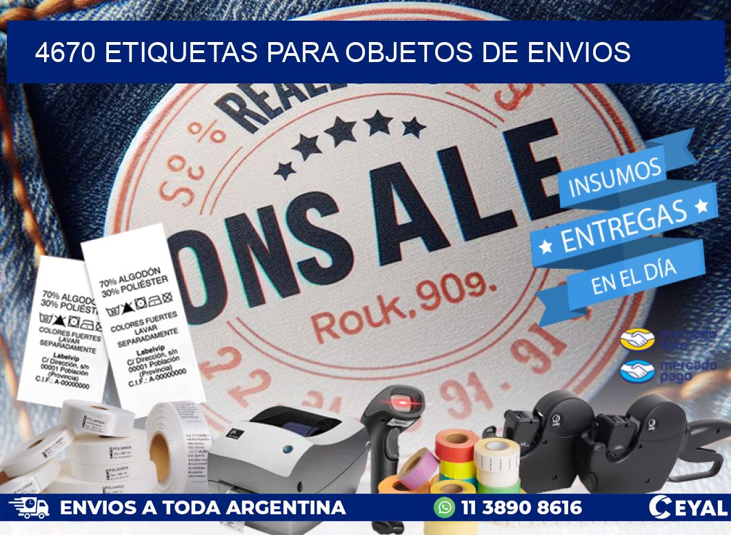 4670 Etiquetas para objetos de envios
