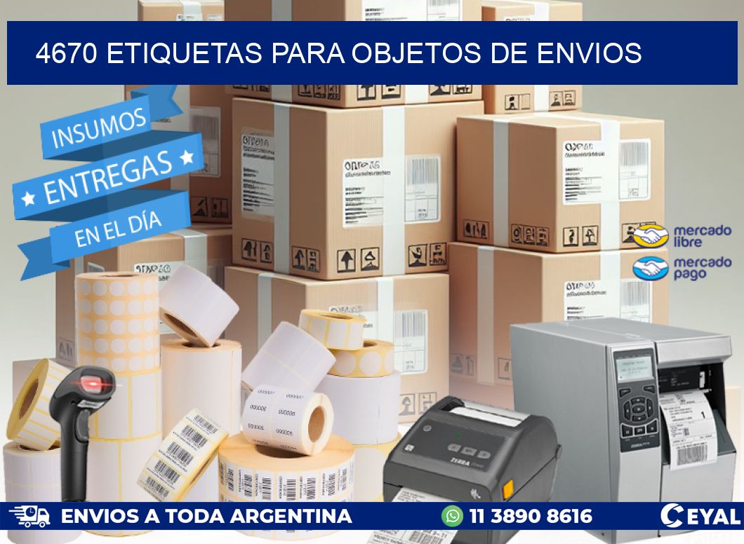 4670 Etiquetas para objetos de envios
