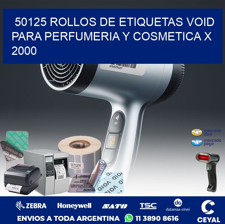 50125 ROLLOS DE ETIQUETAS VOID PARA PERFUMERIA Y COSMETICA X 2000