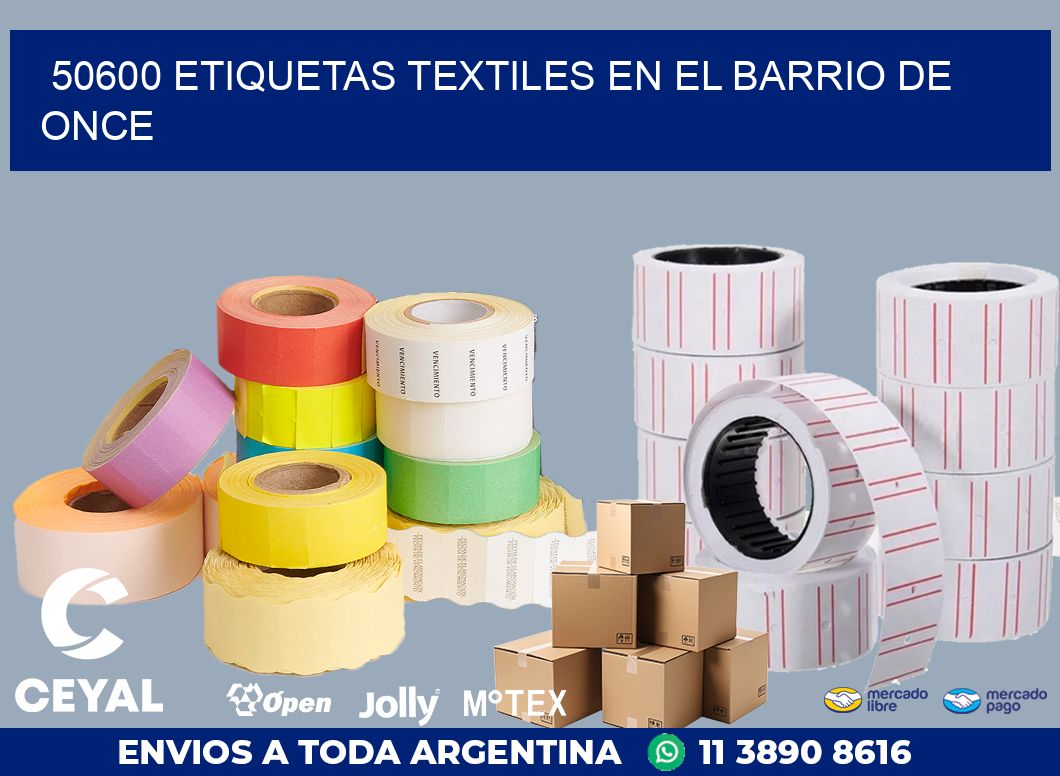 50600 ETIQUETAS TEXTILES EN EL BARRIO DE ONCE