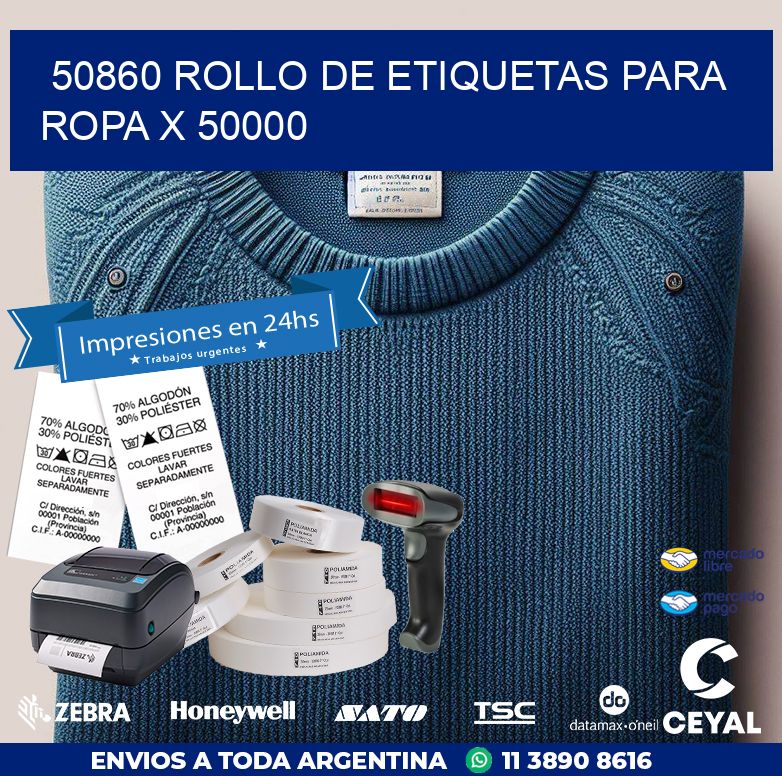 50860 ROLLO DE ETIQUETAS PARA ROPA X 50000