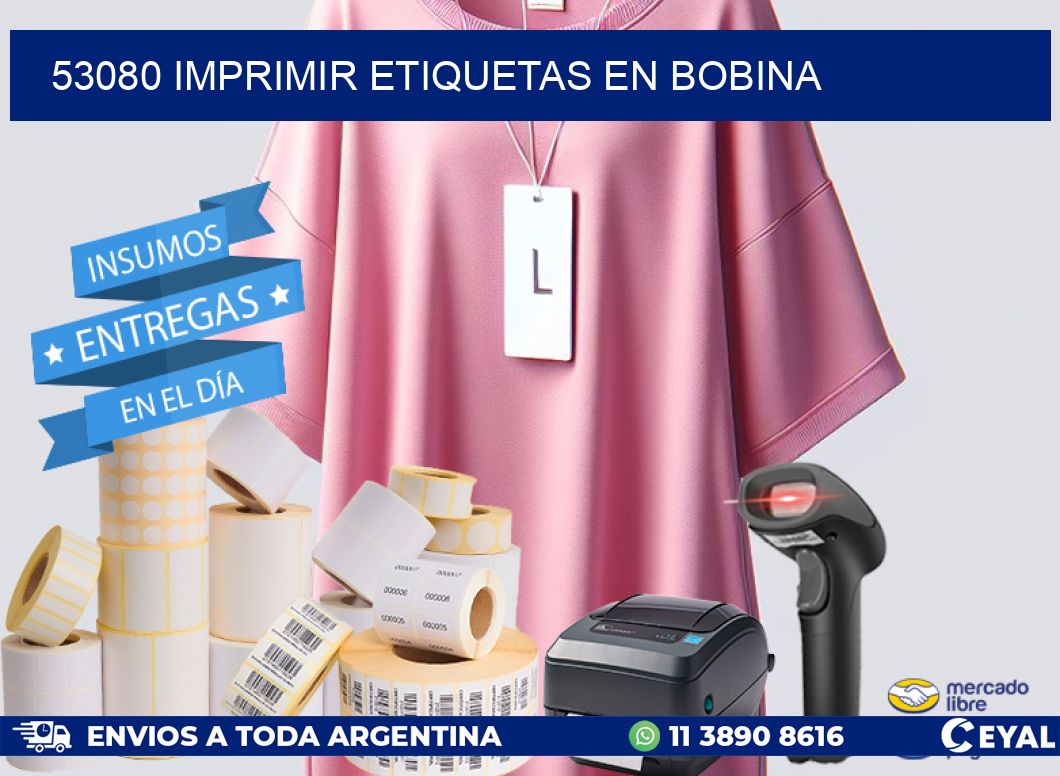 53080 imprimir etiquetas en bobina