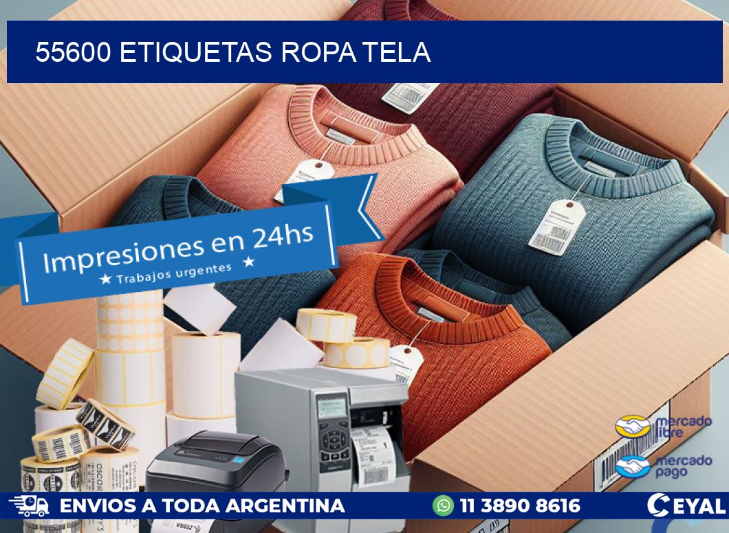 55600 ETIQUETAS ROPA TELA