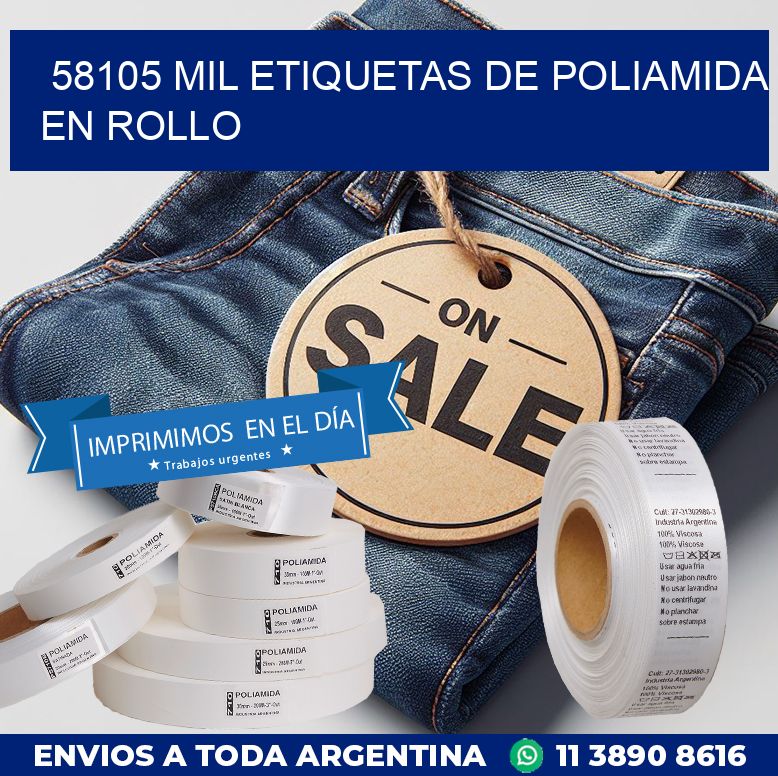 58105 MIL ETIQUETAS DE POLIAMIDA EN ROLLO