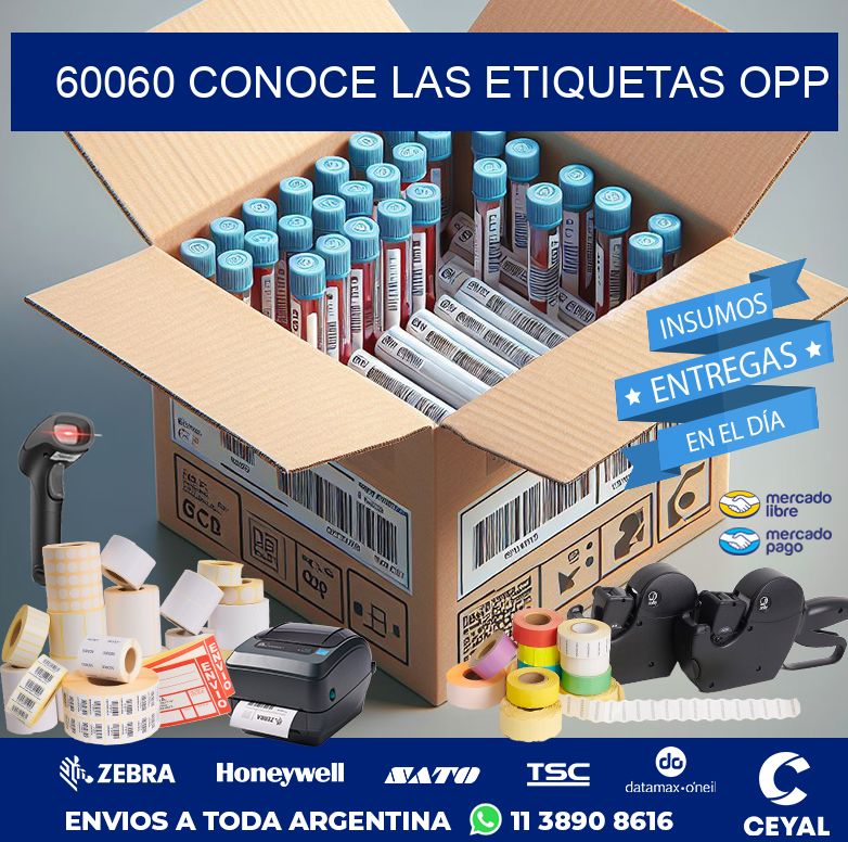 60060 CONOCE LAS ETIQUETAS OPP