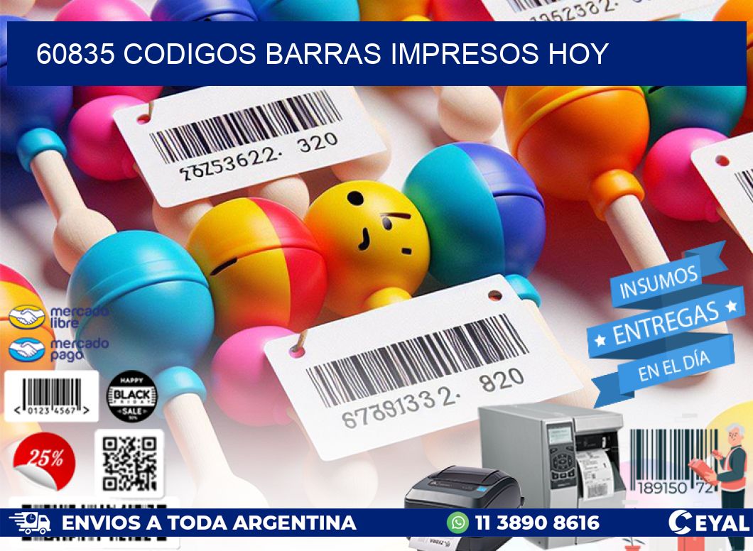 60835 CODIGOS BARRAS IMPRESOS HOY