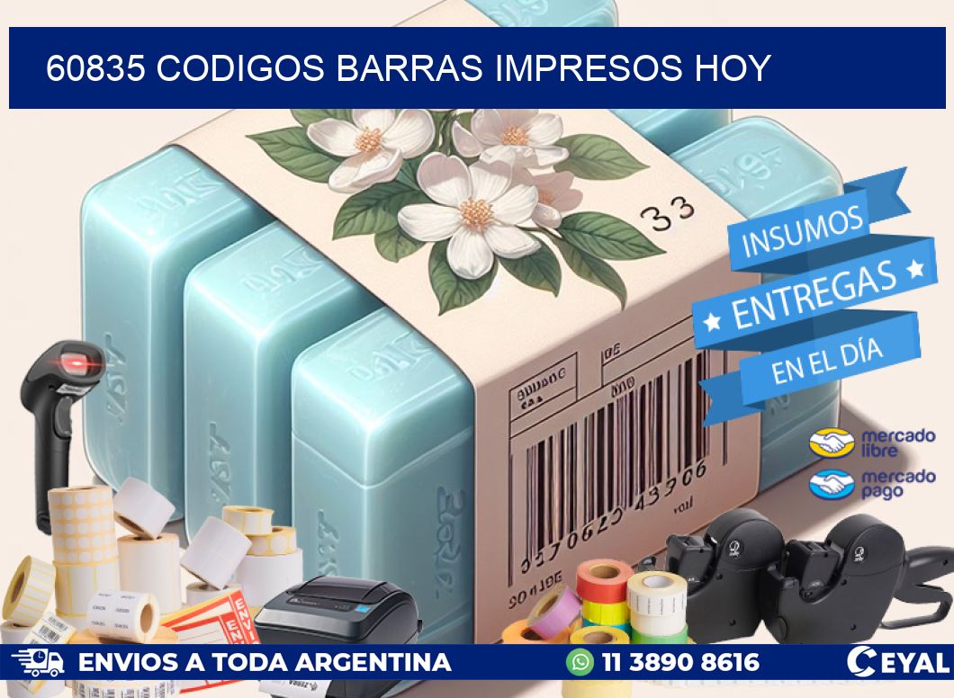 60835 CODIGOS BARRAS IMPRESOS HOY