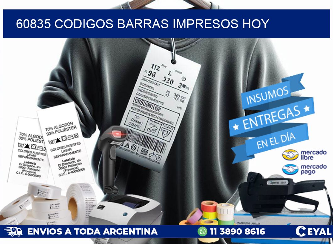60835 CODIGOS BARRAS IMPRESOS HOY