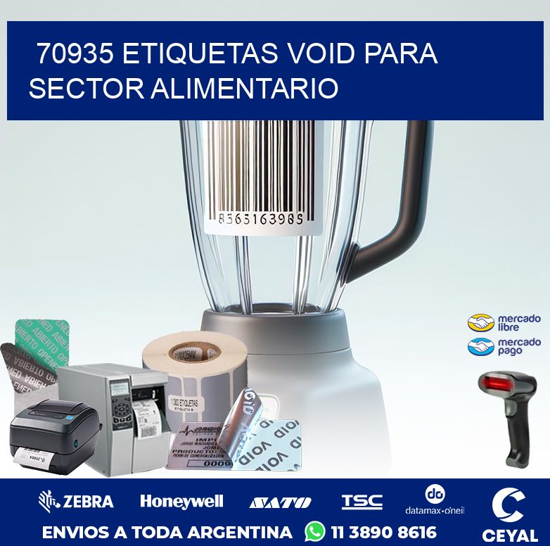 70935 ETIQUETAS VOID PARA SECTOR ALIMENTARIO