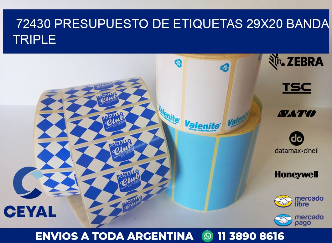 72430 PRESUPUESTO DE ETIQUETAS 29X20 BANDA TRIPLE