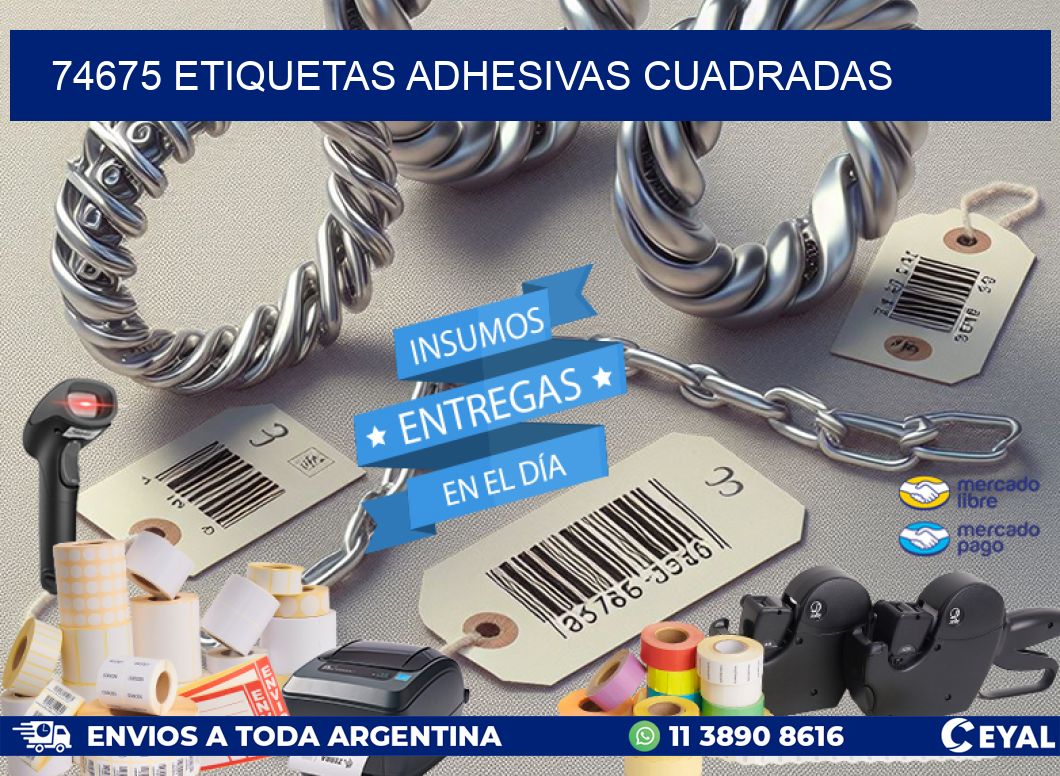 74675 ETIQUETAS ADHESIVAS CUADRADAS