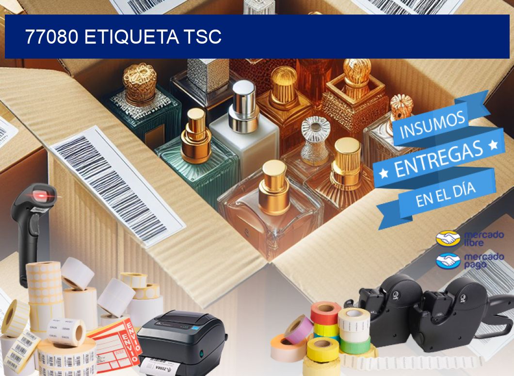 77080 etiqueta tsc