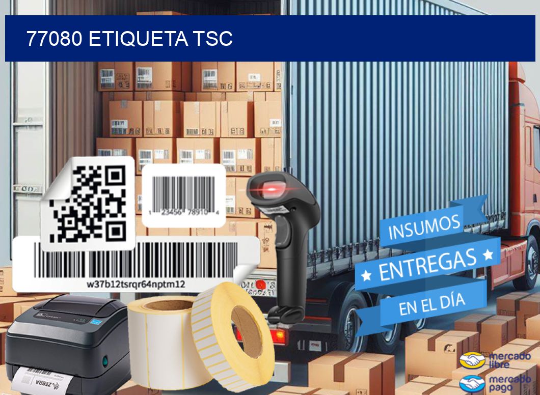 77080 etiqueta tsc