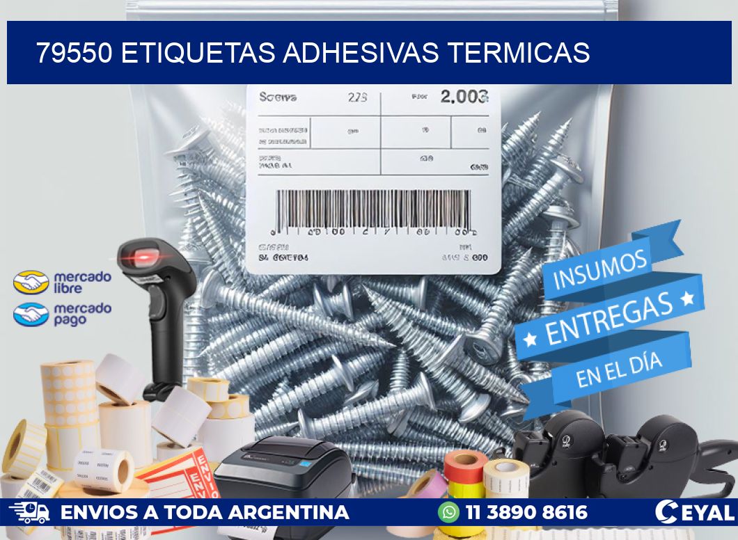 79550 etiquetas adhesivas termicas