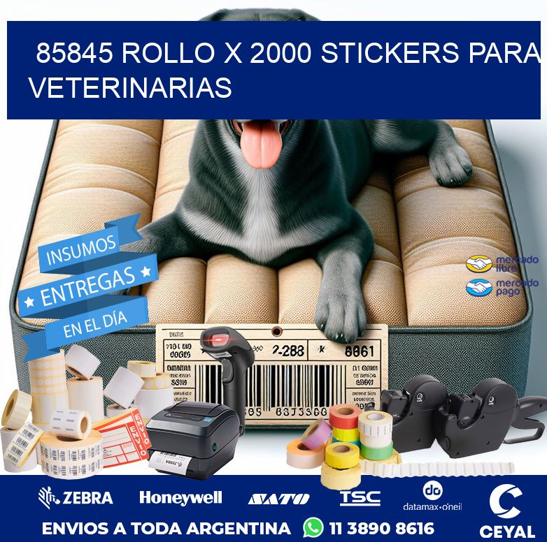 85845 ROLLO X 2000 STICKERS PARA VETERINARIAS
