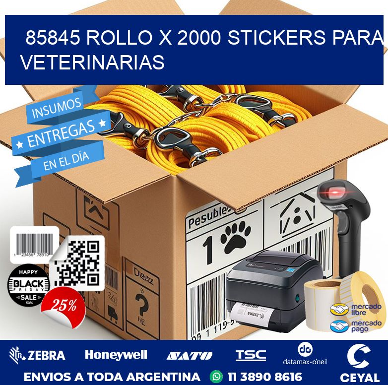 85845 ROLLO X 2000 STICKERS PARA VETERINARIAS
