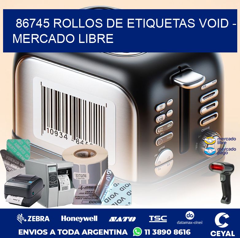 86745 ROLLOS DE ETIQUETAS VOID – MERCADO LIBRE