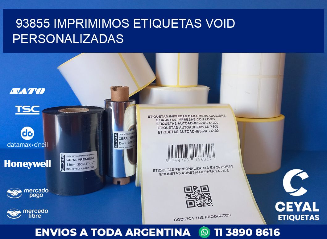 93855 IMPRIMIMOS ETIQUETAS VOID PERSONALIZADAS