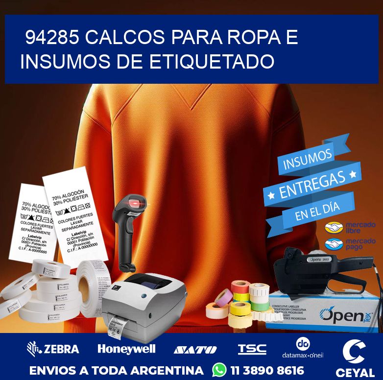 94285 CALCOS PARA ROPA E INSUMOS DE ETIQUETADO