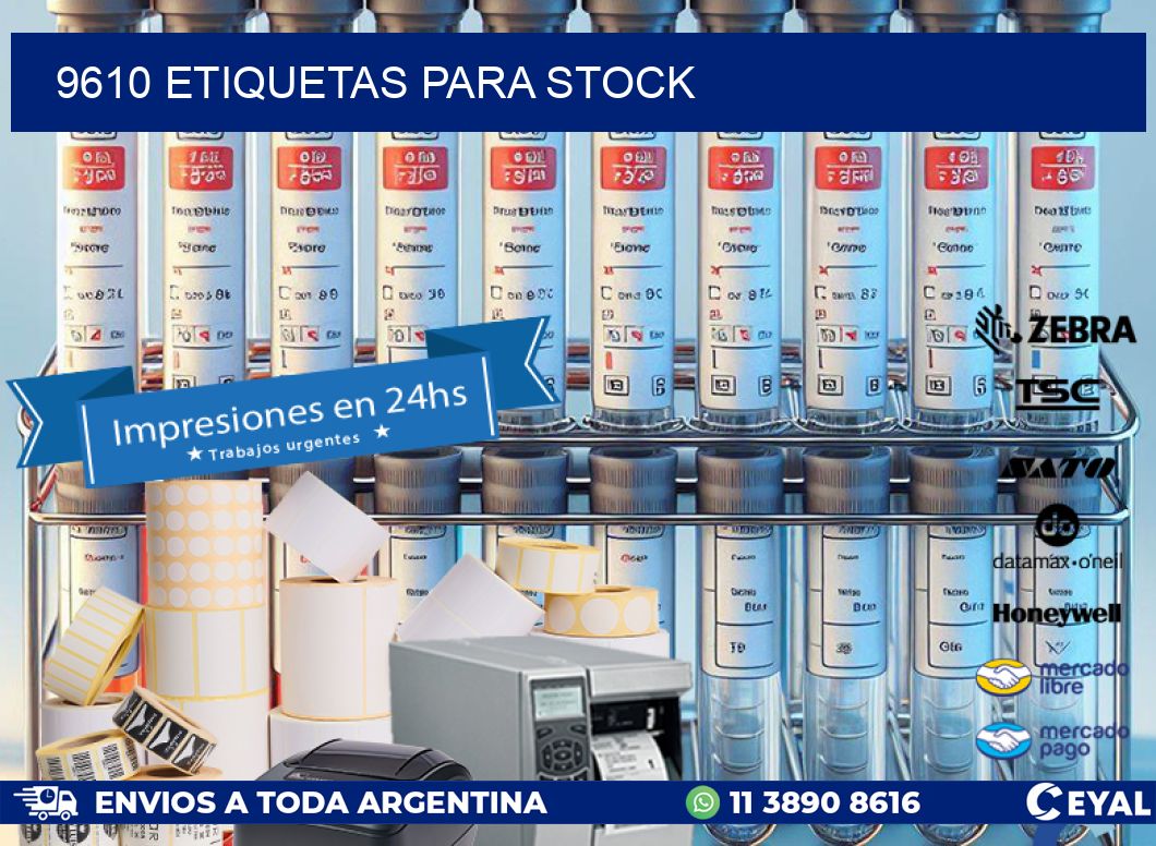 9610 ETIQUETAS PARA STOCK