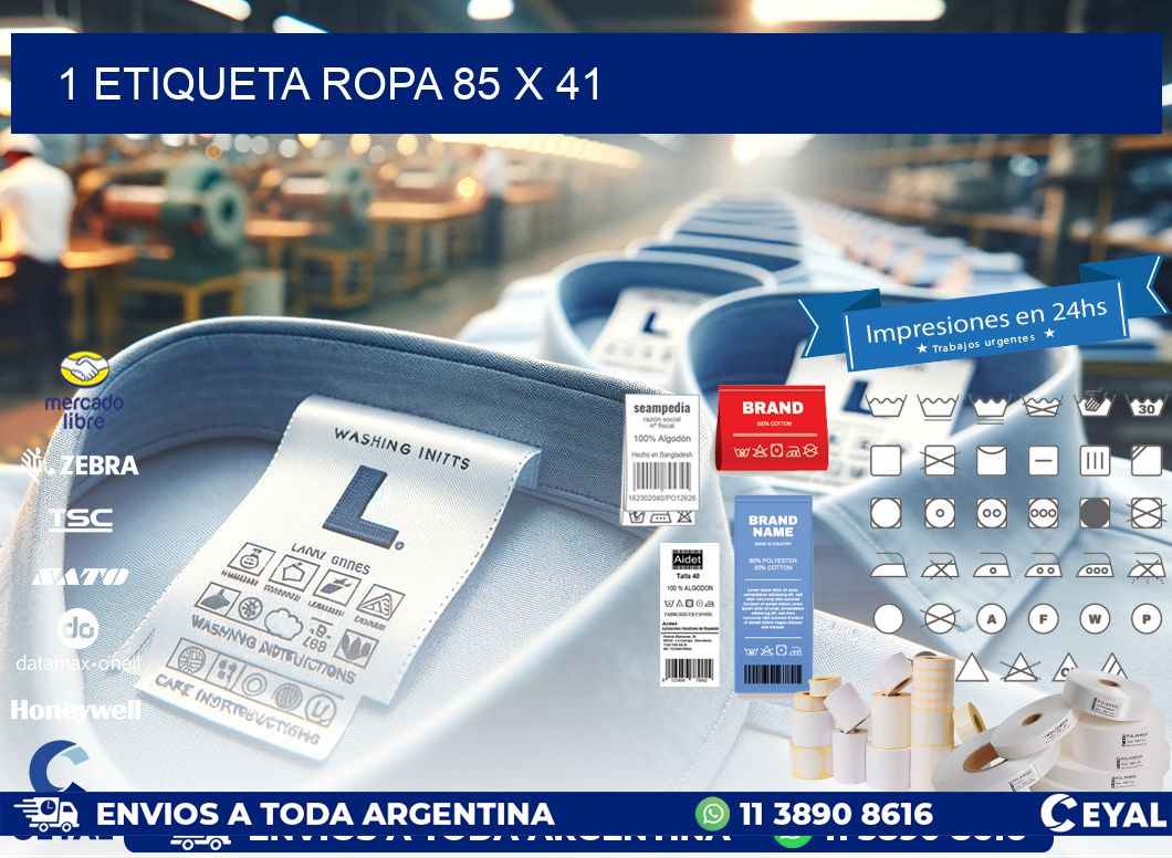 1 ETIQUETA ROPA 85 x 41