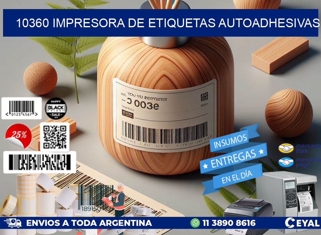 10360 IMPRESORA DE ETIQUETAS AUTOADHESIVAS