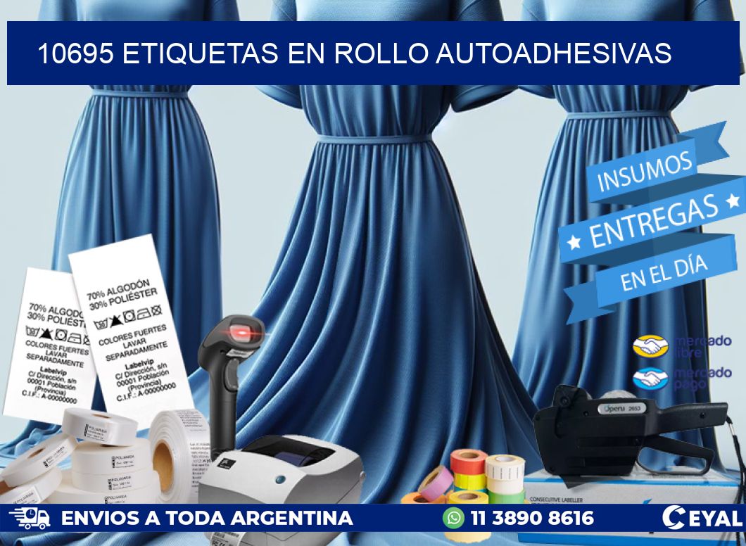 10695 ETIQUETAS EN ROLLO AUTOADHESIVAS