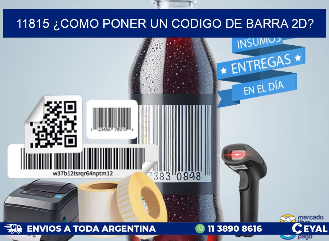 11815 ¿COMO PONER UN CODIGO DE BARRA 2D?