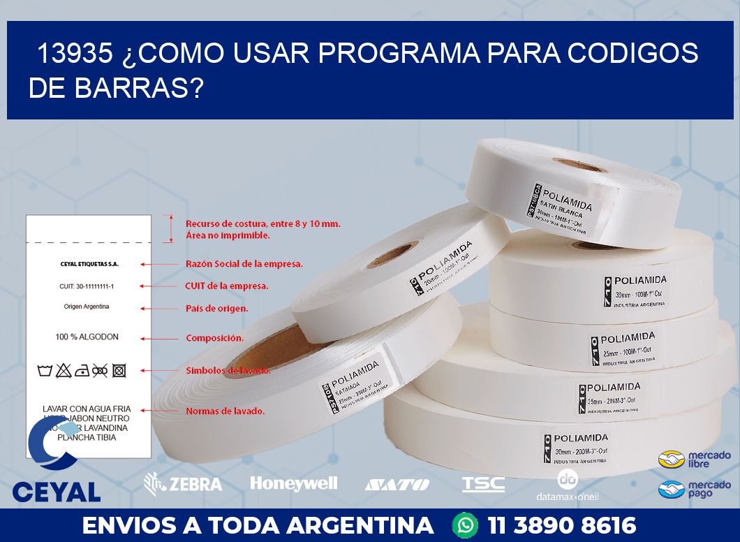 13935 ¿COMO USAR PROGRAMA PARA CODIGOS DE BARRAS?