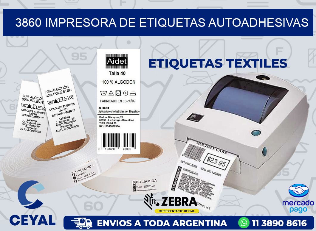 3860 IMPRESORA DE ETIQUETAS AUTOADHESIVAS