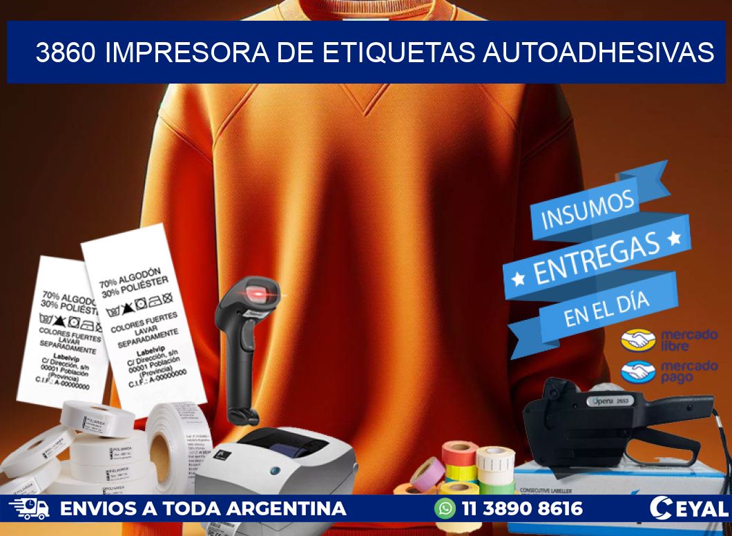 3860 IMPRESORA DE ETIQUETAS AUTOADHESIVAS