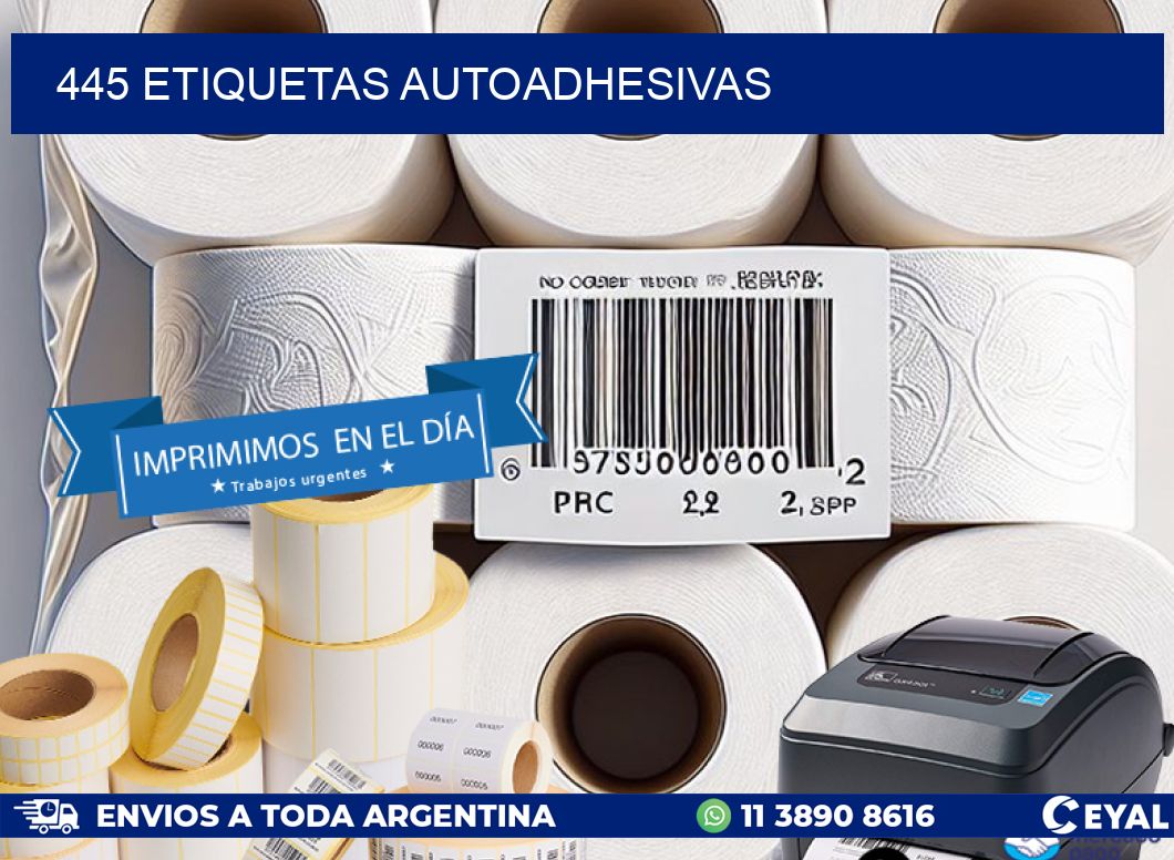 445 ETIQUETAS AUTOADHESIVAS