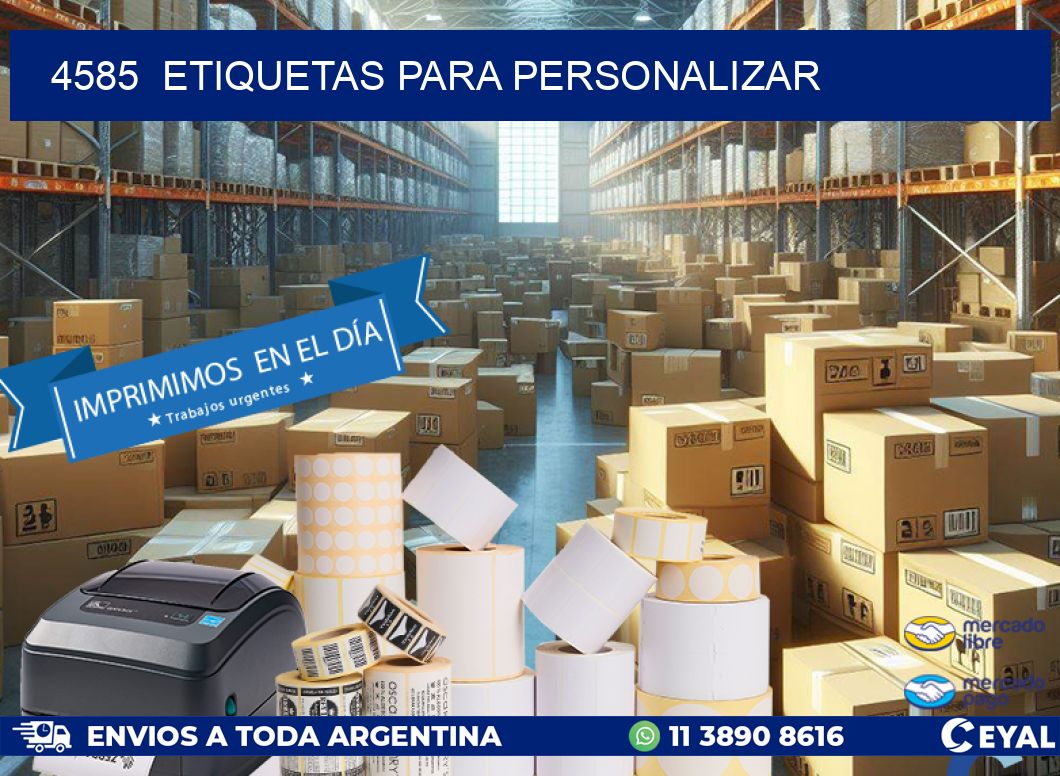 4585 ETIQUETAS PARA PERSONALIZAR