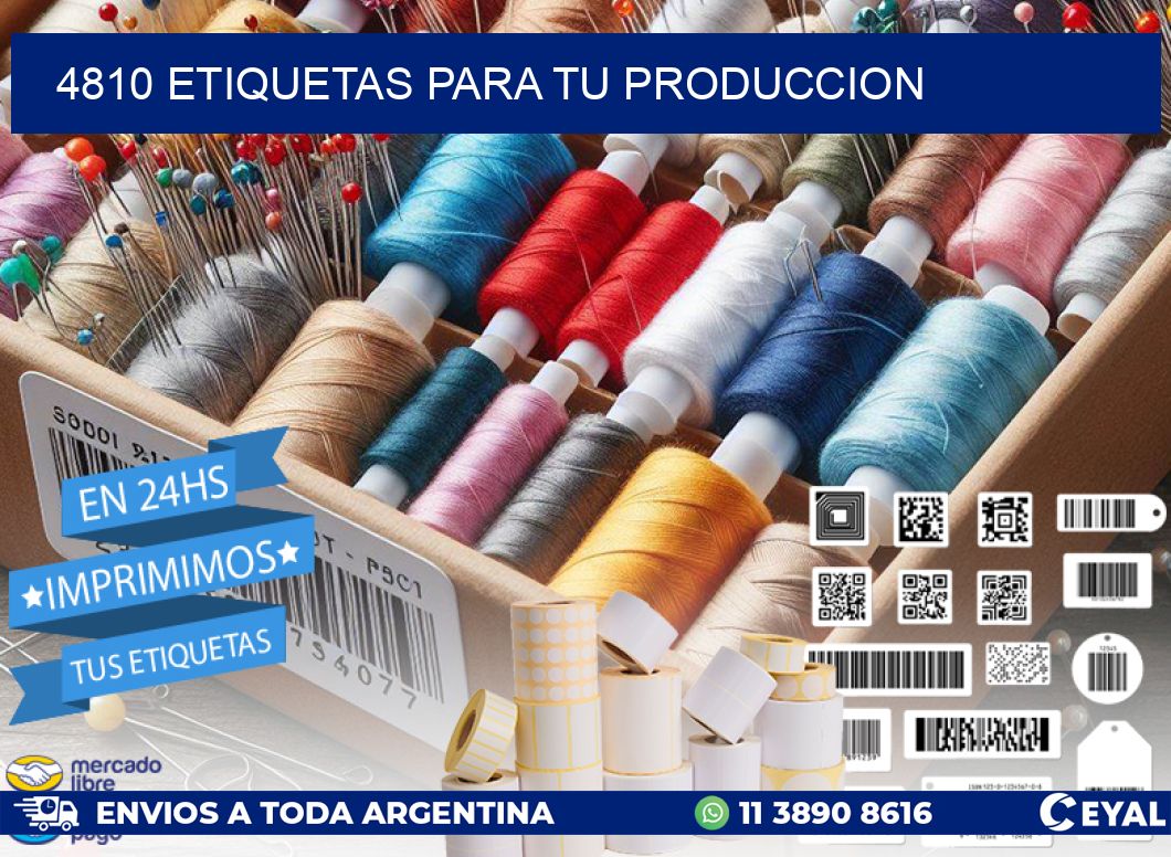 4810 ETIQUETAS PARA TU PRODUCCION