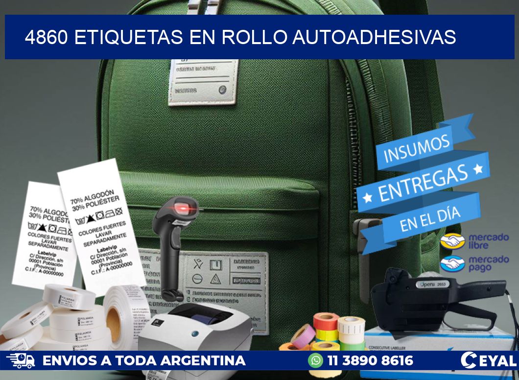 4860 ETIQUETAS EN ROLLO AUTOADHESIVAS