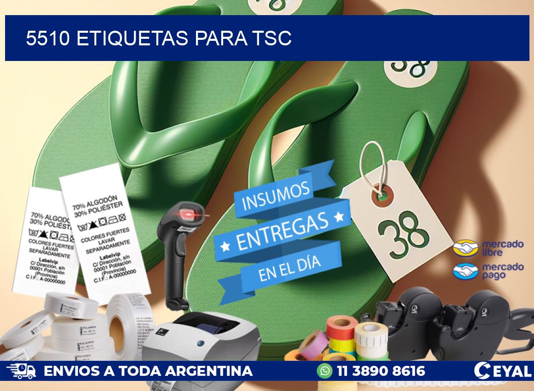 5510 ETIQUETAS PARA TSC