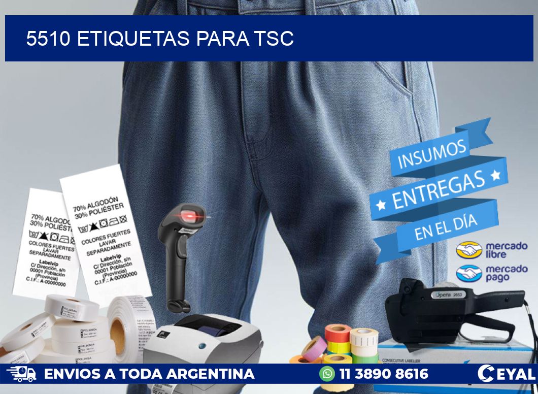 5510 ETIQUETAS PARA TSC