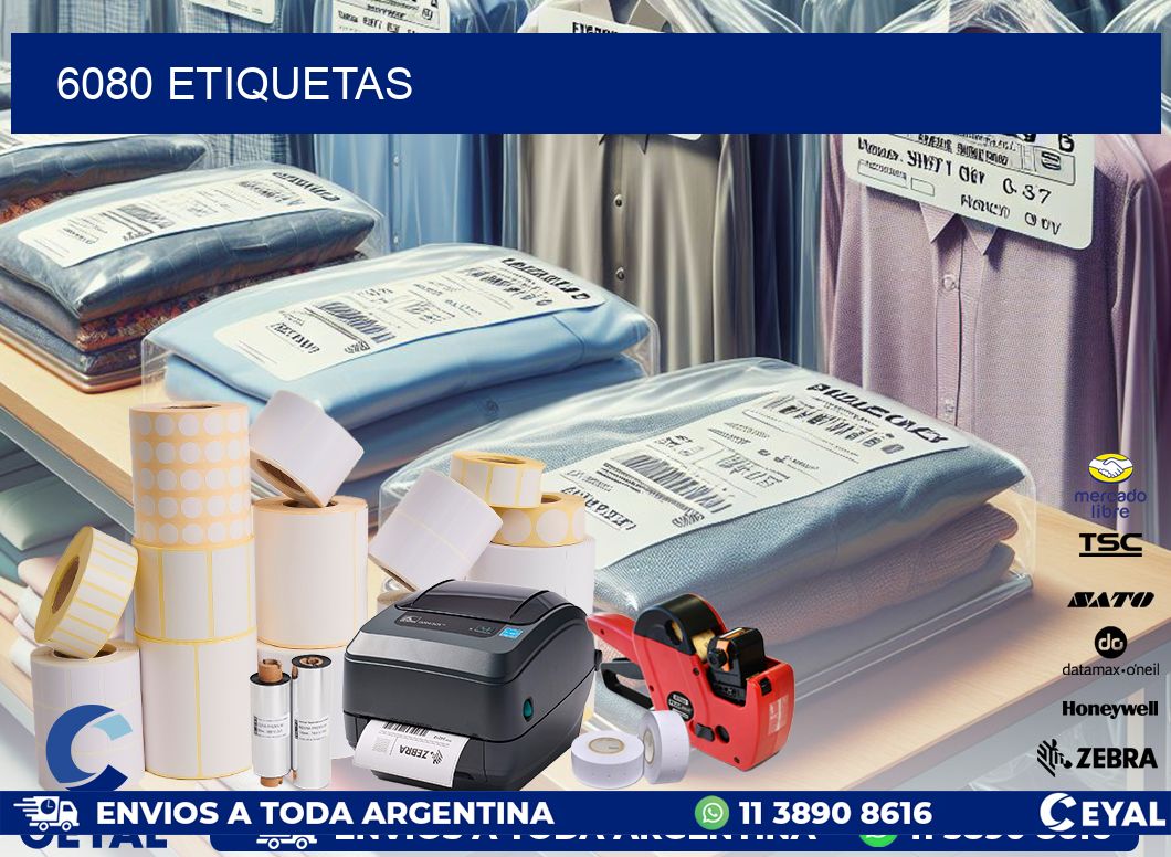 6080 ETIQUETAS