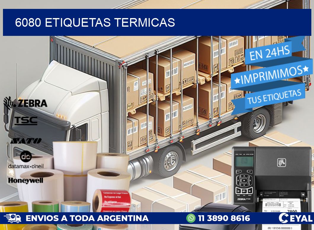 6080 ETIQUETAS TERMICAS
