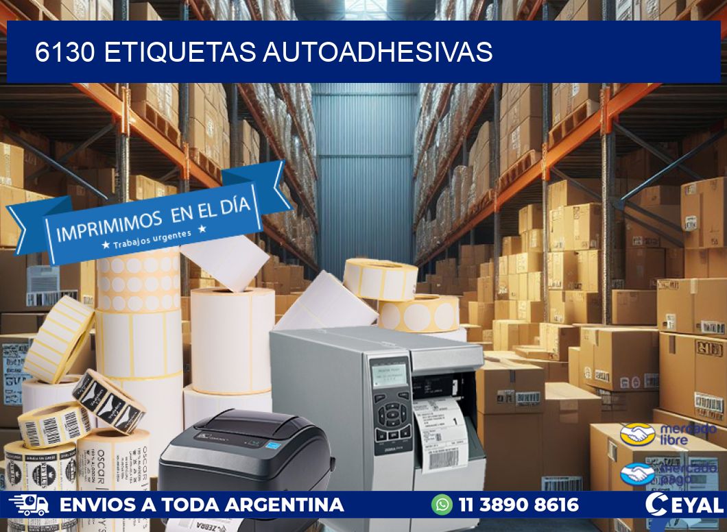 6130 ETIQUETAS AUTOADHESIVAS