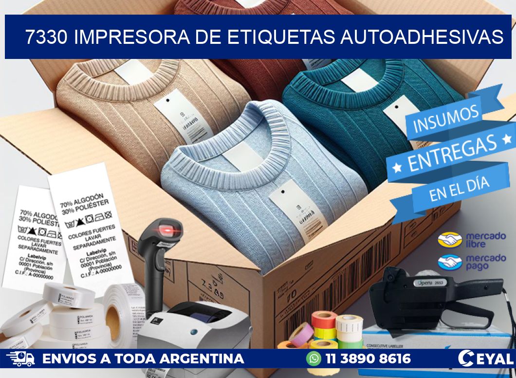7330 IMPRESORA DE ETIQUETAS AUTOADHESIVAS