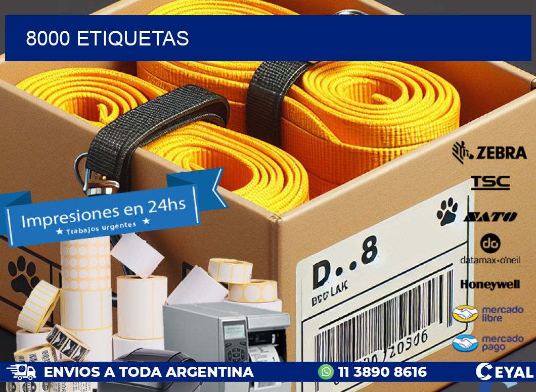 8000 ETIQUETAS