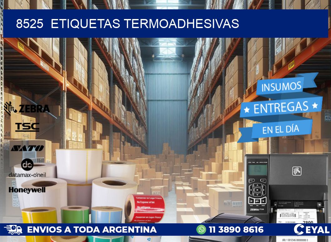 8525  ETIQUETAS TERMOADHESIVAS