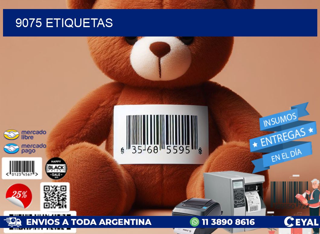 9075 ETIQUETAS