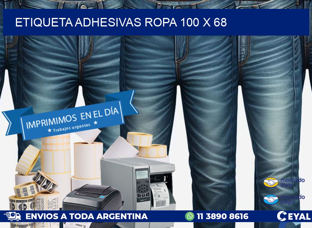 ETIQUETA ADHESIVAS ROPA 100 x 68