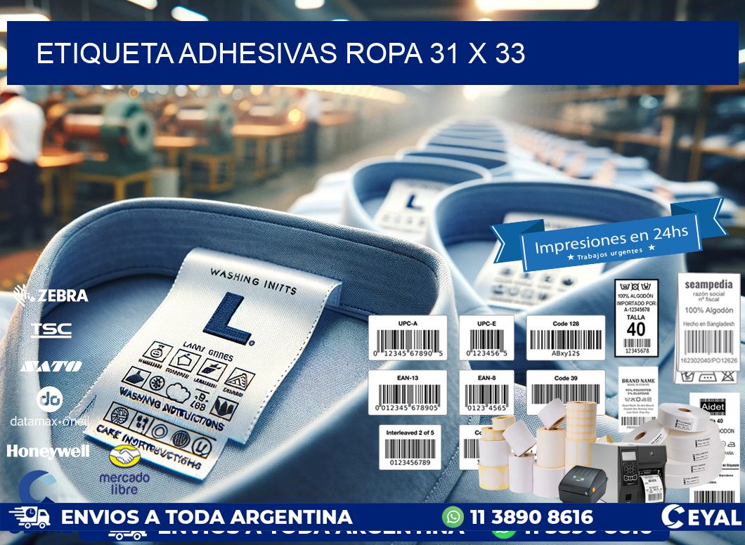 ETIQUETA ADHESIVAS ROPA 31 x 33