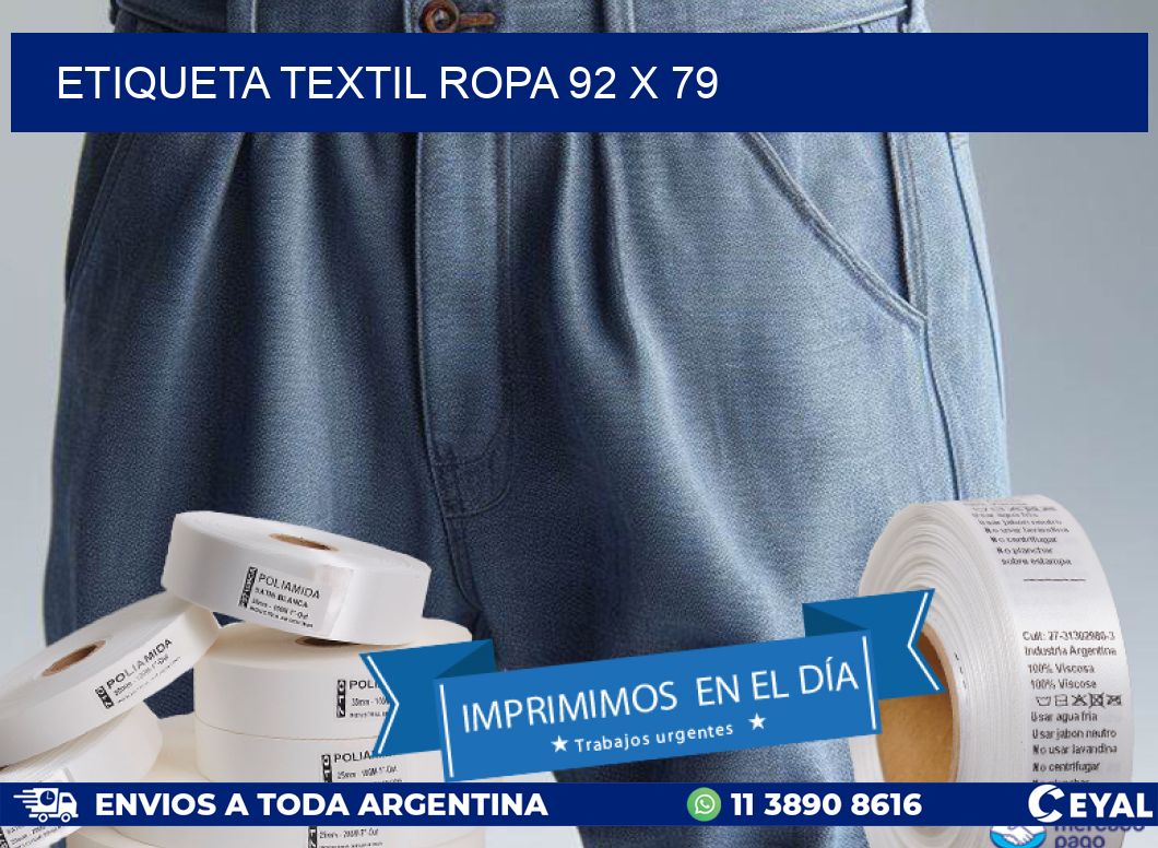ETIQUETA TEXTIL ROPA 92 x 79