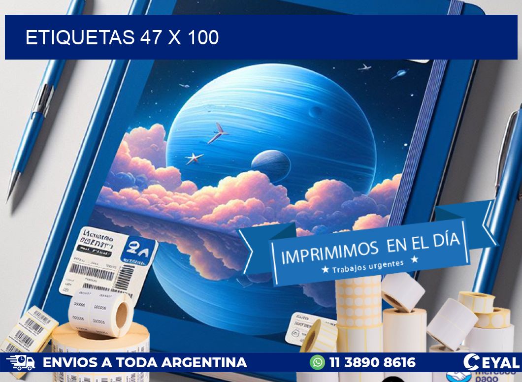 ETIQUETAS 47 x 100