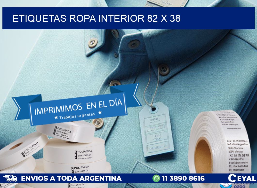 ETIQUETAS ROPA INTERIOR 82 x 38